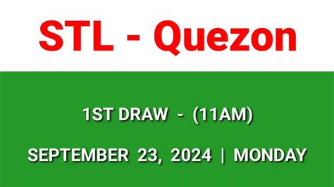 stl quezon 1st draw result today|1ST DRAW, STL QUEZON 11AM Result Today January 24, 2024 .